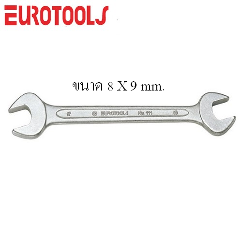 SKI - สกี จำหน่ายสินค้าหลากหลาย และคุณภาพดี | EUROTOOLS 111 ปากตายเดี่ยว 8x9mm.