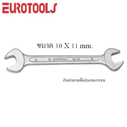 EUROTOOLS 111 ปากตายเดี่ยว 10x11mm.
