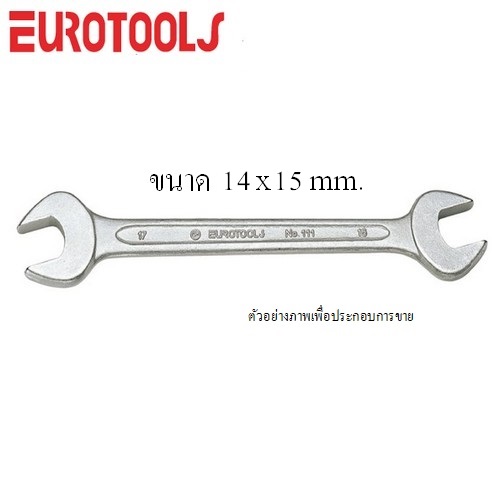 EUROTOOLS 111 ปากตายเดี่ยว 14x15mm.