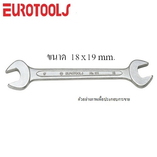 EUROTOOLS 111 ปากตายเดี่ยว 18x19mm.